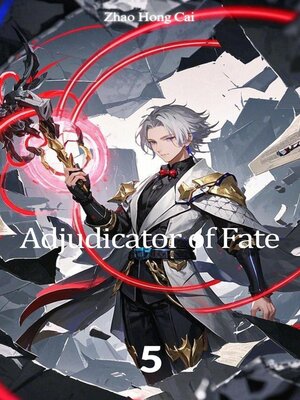 cover image of Adjudicator of Fate